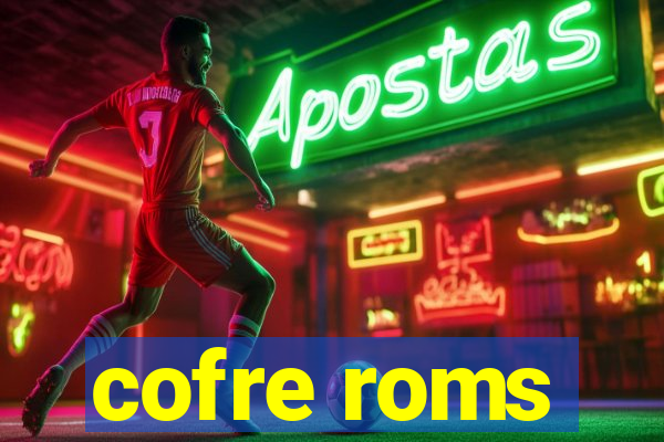 cofre roms